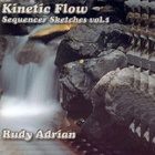 Rudy Adrian - Kinetic Flow