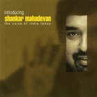 Shankar Mahadevan - The Voice Of India Today CD1