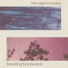 The Nightcrawlers - Traveling Backwards CD1