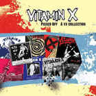Vitamin X - Pissed Off: A Vx Collection