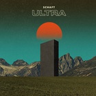 Schaft - Ultra