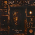 Scariot - Tongueless God