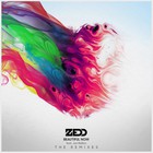 Zedd - Beautiful Now (Remixes)