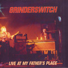Grinderswitch - Live At My Father's Place