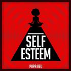 Papa Reu - Self Esteem (CDS)