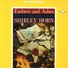 Shirley Horn - Embers And Ashes (Vinyl)