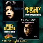 Shirley Horn - Where Are You Going & The Real Thing