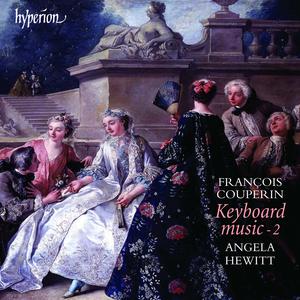 Francois Couperin: Keyboard Music 2