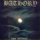 Bathory - The Return....
