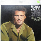 Bobby Vinton - Tell Me Why (Vinyl)