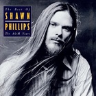 Shawn Phillips - The Best Of Shawn Phillips