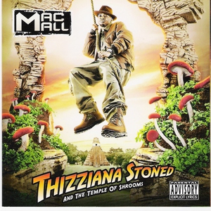 Thizziana Stoned And The Templ