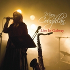 Mary Coughlan - Live In Galway