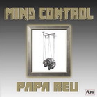 Papa Reu - Mind Control