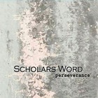Scholars Word - Perserverance