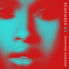 Jennifer Hudson - Remember Me (CDS)