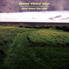 Bonnie "Prince" Billy - Ease Down The Road CD1(1)