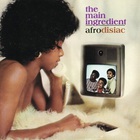 The Main Ingredient - Afrodisiac (Vinyl)