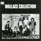 Wallace Collection - Wallace Collection (Reissued 2015)