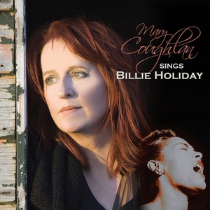 Mary Coughlan Sings Billie Holiday CD1