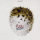 Scott Fields Ensemble - Fugu