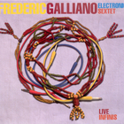Frederic Galliano - Live Infinis