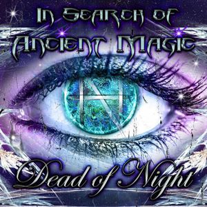 In Search Of Ancient Magic