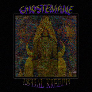 Astral Kreepin (Resurrected Hitz)