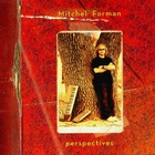 Mitchel Forman - Perspectives