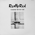 Really Red - Teaching You The Fear (Vinyl)