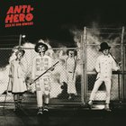Anti-Hero (CDS)