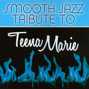 Smooth Jazz Tribute To Teena Marie