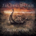 Jacobs Dream - Sea Of Destiny