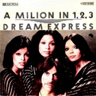 Dream Express - A Million In 1,2,3 (Vinyl)