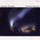 Michael Manring - Unusual Weather (Vinyl)