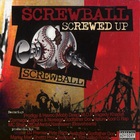 Screwball - Screwed Up CD1