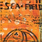 SEA and FIELD - Sea And Field