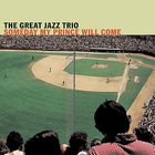 The Great Jazz Trio - Someday My Prince Will Come