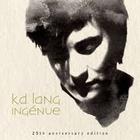 K.D. Lang - Ingénue (25Th Anniversary Edition) CD1