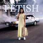 Selena Gomez - Fetish (CDS)