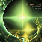 Mystic Love (With Lani Star)