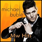 Michael Buble - Greatest Hits Ever