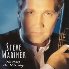 Steve Wariner - No More Mr. Nice Guy