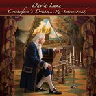 David Lanz - Cristofori's Dream... Re-Envisioned