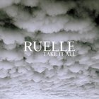 Ruelle - Take It All (CDS)