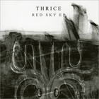 Thrice - Red Sky (EP)