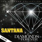 Santana - Diamonds Are Forever