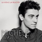 Michele Bravi - La Vita E La Felicità