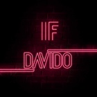 Davido - If (CDS)