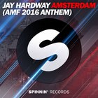 Jay Hardway - Amsterdam (Amf 2016 Anthem) (CDS)